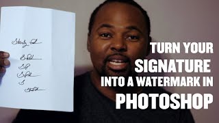 How to Turn Your Signature Into a Watermark - Photoshop Tutorial