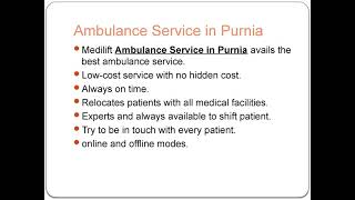 Quick Assistance Ambulance Service Provider in Purnia and Sitamarhi