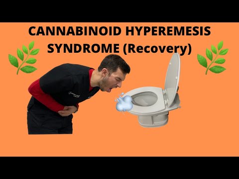 Cannabinoid Hyperemesis Syndrome *How to Recover*