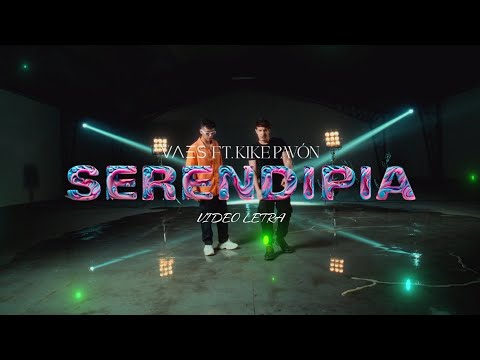 Vaes Ft. Kike Pavón - Serendipia (Video Letra Oficial) Música Cristiana 2023.