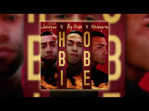 🇻🇪Visionario 🇻🇪 "HOBBIE" ft Johnson RPM 🎩  x Big Pride ☢️
