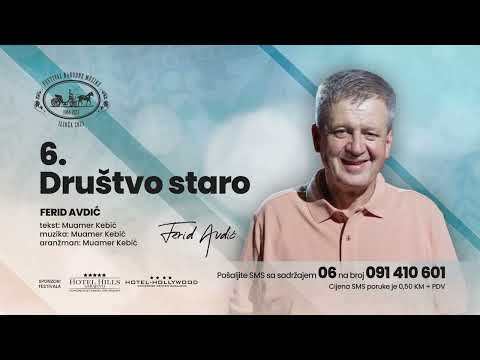 06 Ferid Avdić - Društvo staro
