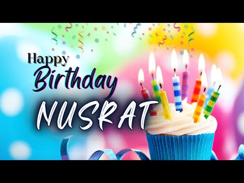 Happy Birthday Nusrat🥳 | Happy Birthday To You Nusrat 🎁 🎂 | Birthday music | whatsapp status | Music