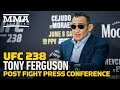 UFC 238: Tony Ferguson Post-Fight Press Conference - MMA Fighting