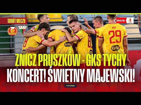 SUMMARY: ZNICZ PRUSZKÓW - GKS TYCHY. HIGH VICTORY, GREAT MAJEWSKI!