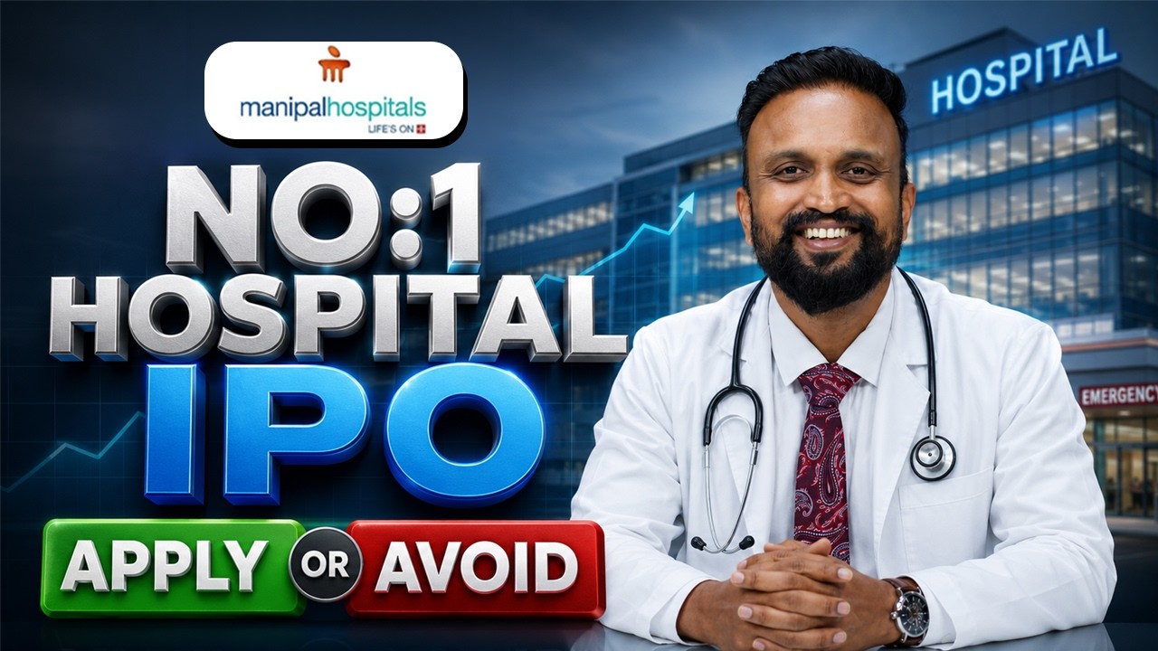 Manipal Hospitals IPO: Apply or Avoid?
