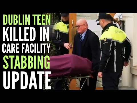 Dublin Teen Killed in Care Facility Stabbing – Is Ireland Still Safe