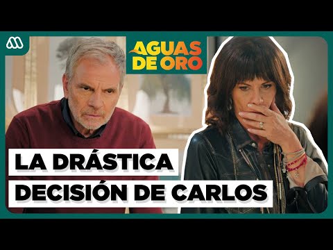 La DRÁSTICA DECISIÓN de Carlos por la INFIDELIDAD de MARIANA | Aguas de Oro | Capítulo 71