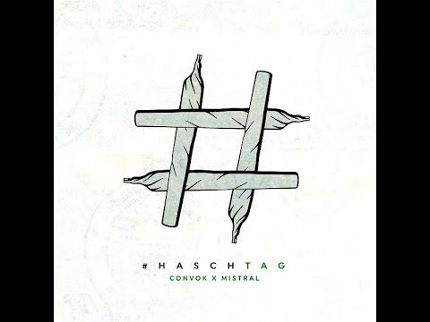 CONVOK x MISTRAL - Pas comme vous ( #Haschtag )
