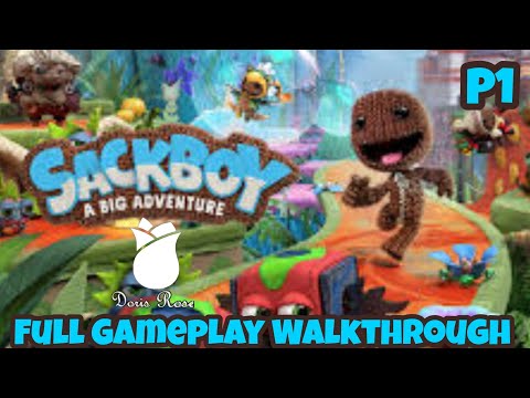 Sacboy: A Big Adventure | Full Gameplay Walkthrough  - Part 1