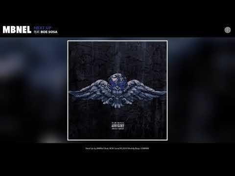 MBNel - Next Up (feat. BOE Sosa) (YoRitchiehitthatshit) [Audio]