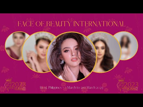 FACE OF BEAUTY INTERNATIONAL 2023 CANDIDATES