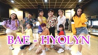HYOLYN(효린) - BAE (Dance Cover) Heaven Dance Team from Vietnam