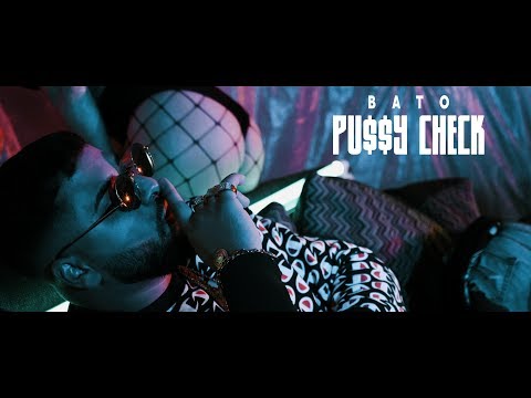 BATO - PU$$Y CHECK (prod. by mesh)