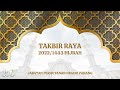 Takbir Raya Jabatan Perhutanan Negeri Pahang 2022 1443 Hijrah