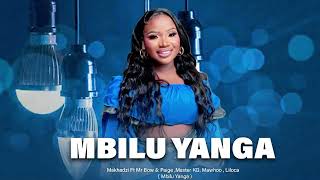 Download lagu Makhadzi Ft Mr Bow & Paige ,Master KG, Mawhoo , Liloca  Mbilu Yanga  New Hit 2025 mp3