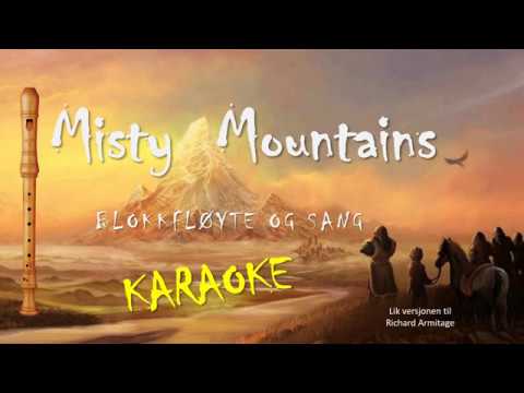 The Hobbit - Misty Mountain - KARAOKE for sang og blokkfløyte inkl. fingertall