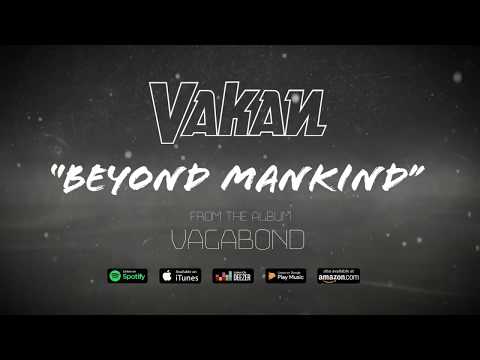 VAKAN | Beyond Mankind | Lyric Video