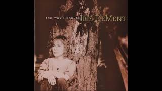 Iris DeMent - Quality Time