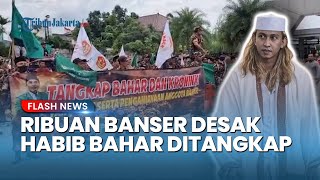 Polres Metro Tangerang Digeruduk Ribuan Banser, Minta Segera Tangkap dan Penjarakan Habib Bahar