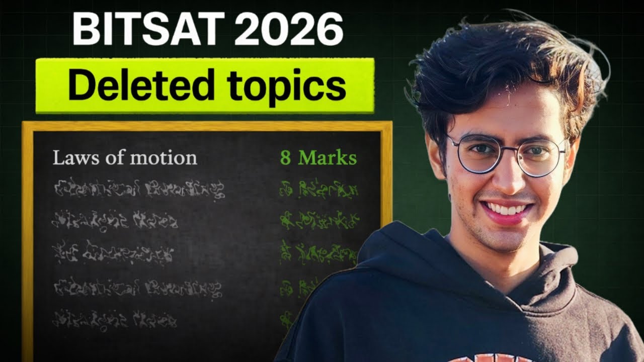 BITSAT Deleted Syllabus Explained | What to Study & What to Skip?