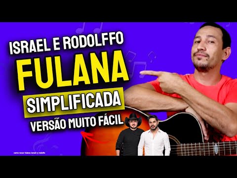 Fulana - Israel e Rodolffo