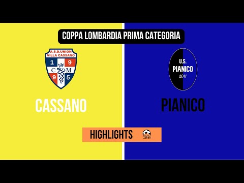 [HIGHLIGHTS] Union Villa Cassano - Pianico andata semifinale Coppa Lombardia