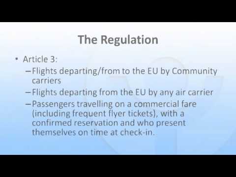 European Union Regulation 261/2004 - Passenger entitlements