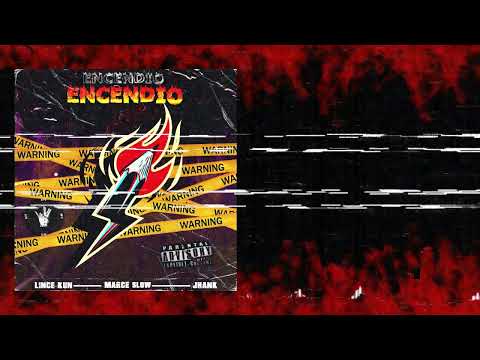 ENCENDÍO - Marce Slow, Lince Kun, Jhank (Video Lyric)