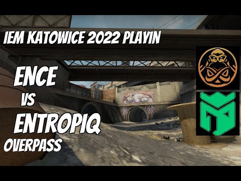 ENCE vs Entropiq Highlights / Upper Bracket  at IEM Katowice 2022 PlayIn