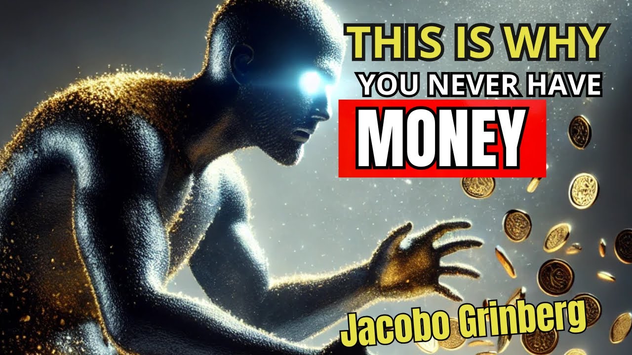 Why do YOU  have money problems? Only true spiritual people know/ Jacobo Grinberg