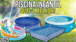 Qual a melhor PISCINA INFANTIL  2025|melhor PISCINA INFANTIL para comprar|PISCINA INFANTIL INFLÁVEL