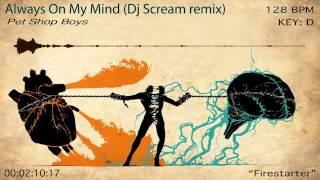 Pet Shop Boys - Always On My Mind (Dj Scream remix) - FREE DOWNLOAD