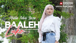 Download lagu BAALEH LUKO - Mutia Febri Yeza | Lagu Minang Terbaru 2026 yang Paling Menyentuh Hati mp3 Download lagu BAALEH LUKO - Mutia Febri Yeza | Lagu Minang Terbaru 2026 yang Paling Menyentuh Hati mp3