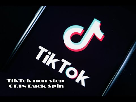 TikTok Grin nOn sTOP bAck spin