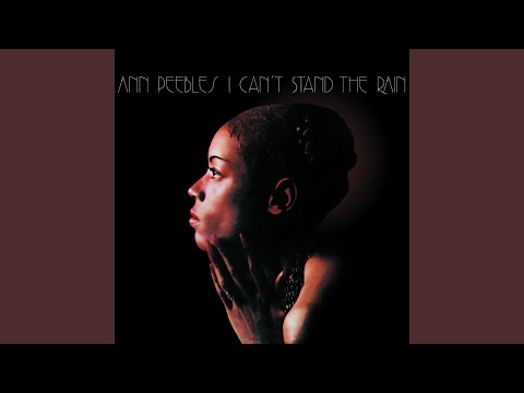 Until You Came into My Life · Ann Peebles · Don Bryant · Bernard Miller