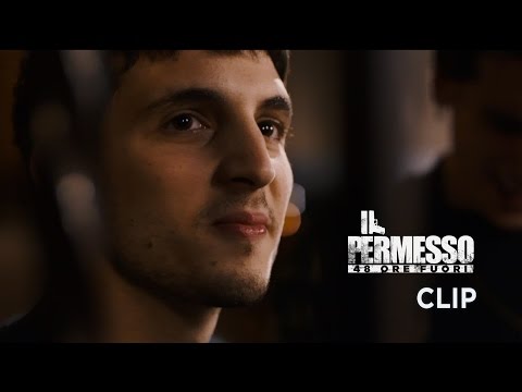 Il Permesso - 48 Ore Fuori (2017) Trailer + Clips