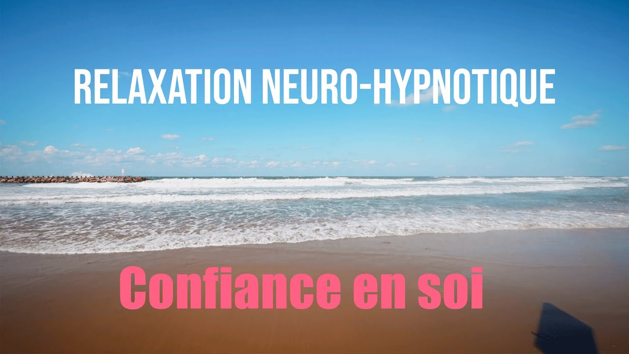 HYPNOSE (PUISSANTE) Plus de confiance en soi [sans pub]