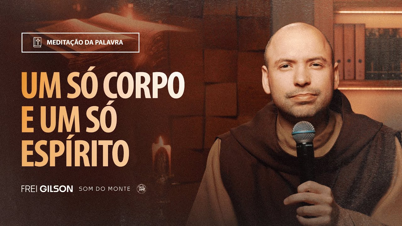 Um só corpo e um só Espírito | (1Coríntios 12, 12-14.27-31a) #2106