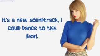 Taylor Swift – Welcome To New York (Lyrics)