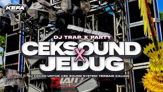 Download lagu DJ CEK SOUND • BASS HOREG • PARTY BASS ANTEP JEDUG mp3