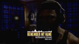 Remember My Name Instrumental   Empire Cast   Prod  By DjTosh Manshens