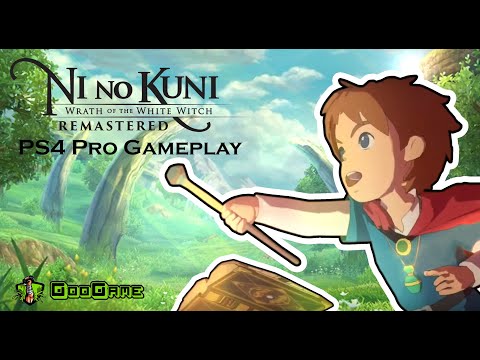 Ni no Kuni: Wrath of the White Witch Remastered - PS4 Pro Gameplay