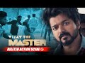 Vijay The Master Hindi College Fight Deleted Action Scene Thalapathy Vijay Vijay Sethupathi