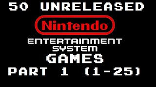 50 Unreleased NES Games Part 1