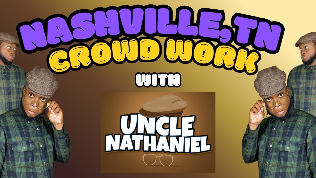 Christian Johnson as "Uncle Nathaniel" in Nashville,TN (CROWD WORK)