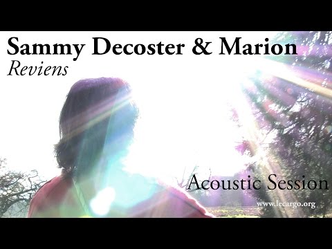 #779 Sammy Decoster & Marion - Reviens (Acoustic Session)