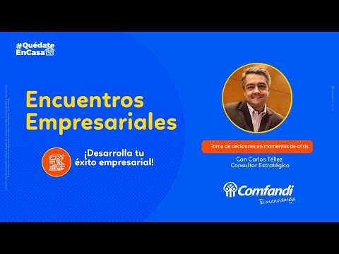 Toma de decisiones en momentos de crisis - Carlos Téllez