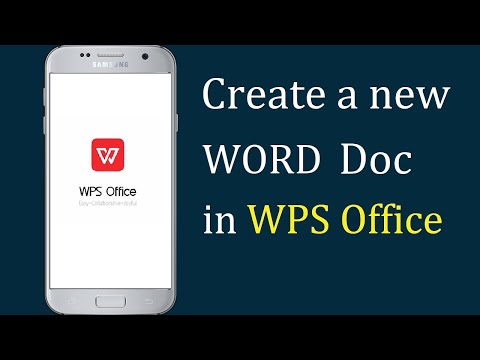 How to create a new Word Document in WPS Office on Android/ iOS