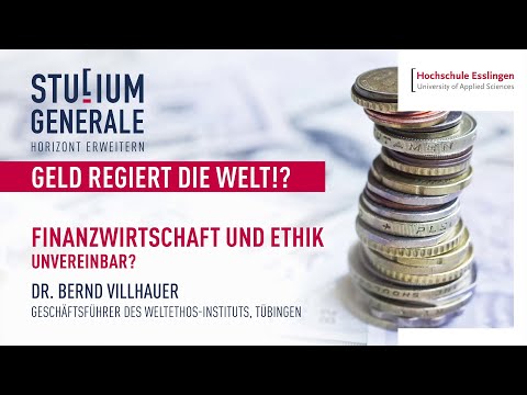Studium Generale Online-Vortrag "Finanzwirtschaft und Ethik - unvereinbar?"